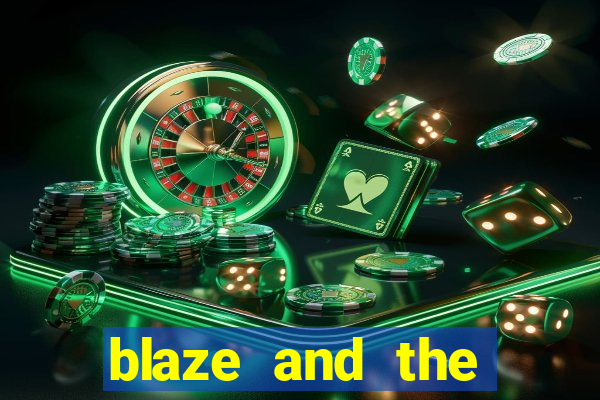 blaze and the monster machines temporada 6